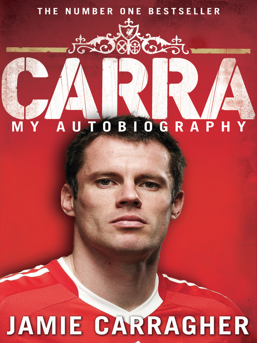 Title details for Carra by Jamie Carragher - Available